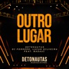 Outro Lugar (Ao Vivo) [feat. Badauí] - Single