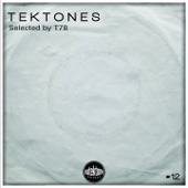 Tektones #12 (Selected by T78) artwork