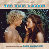 The Blue Lagoon (Original Motion Picture Soundtrack) - Basil Poledouris