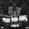 Free Dem Boys (feat. Bigga Rankin) - Single album lyrics, reviews, download