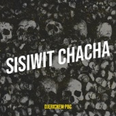 Sisiwit Chacha artwork