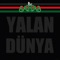 Yalan Dünya artwork