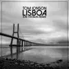 Stream & download Lisboa (Jon Thomas Remix) - Single