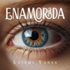 Enamorada - Single