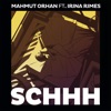 Schhh (feat. Irina Rimes) - Single