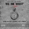 WE NO WIEST TIME (feat. Daner Dan Dan, Ketlino & Sista Randam) artwork