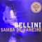 Samba de Janeiro (DJ Jabato Edit) - Bellini lyrics