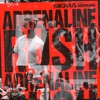 Adrenaline Rush (feat. Morgan) - Single