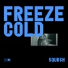 Freeze Cold - Single