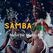 Music for Nights Bar (Samba Vibe) artwork