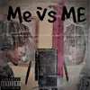 Me Vs Me album lyrics, reviews, download
