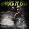 Knock It off (feat. Yun' Doe) - No Sleep lyrics