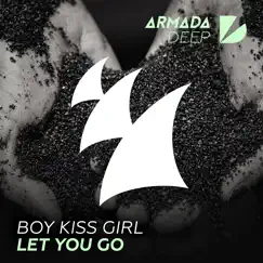 Let You Go (Extended Mix) Song Lyrics