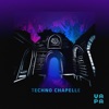 Techno Chapelle - Single