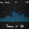 Turn it Up (feat. LJS) - Single
