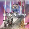 Holy Ghost (Live) - Single album lyrics, reviews, download