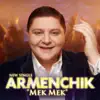 Mek Mek - Single album lyrics, reviews, download