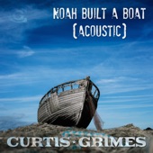 Noah Built a Boat (Acoustic) artwork