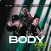 Stream & download Body (Remix) - Single