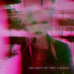 Silence of the Lambs - Single