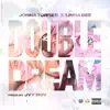 Double Dream (feat. Linda Dee) - Single album lyrics, reviews, download