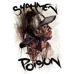 Poison - Single by Shahmen album reviews, ratings, credits