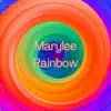 Rainbow (Extended Mix) - Single album lyrics, reviews, download