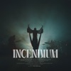 Incendium (Gravis) - Single