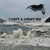 I Left a Light On - Single