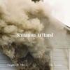 Situation At Hand (Pleights 3, Pt. 1) - EP