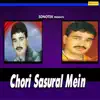 Stream & download Chori Sasural Mein