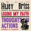 Losing My Faith / Thoughts n Actions - Single album lyrics, reviews, download