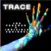 Joe Peacock - Trace (Invisible Squirrel Remix)