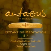 Byzantine Meditation (Christos Fourkis Remix) [feat. Natalis] [Radio Edit] artwork