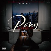 Pony (feat. Big Jade) [Explicit] artwork