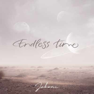 Endless Time - Jaboni