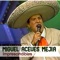 Miguel Aceves Mejía - Mi Negra