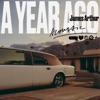 A Year Ago (Acoustic) - Single