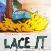 Lace It - Single