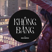 Không Bằng (Rin Music Remix) artwork