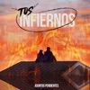 Tus Infiernos ♦ - Single