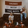 Drinks With the Boys - Single