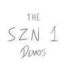 The SZN 1 Demos (demo) - EP album lyrics, reviews, download