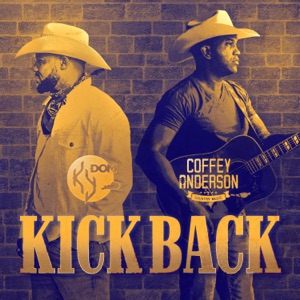 Kentucky Dom - KICK BACK (feat. Coffey Anderson) - Line Dance Musique