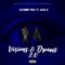 Visions & Dreams 2.0 (feat. Malik Q) - NationBoy Peezy lyrics