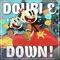 Double Down! (feat. Leechy Boi & McGwire) artwork