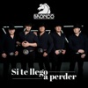 Si Te Llego a Perder - Single