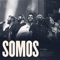 Somos - Central MSC, fhop music, Drops INA, Edificando Adoradores & Videira Music lyrics