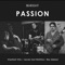 Passion (feat. Rez Abbasi & Vlastimil Trllo) - Be4eight lyrics