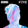 Stream & download Reruns - Single